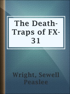 cover image of The Death-Traps of FX-31